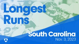 South Carolina: Longest Runs from Weekend of Nov 3rd, 2023