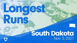 South Dakota: Longest Runs from Weekend of Nov 5th, 2021