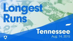 Tennessee: Longest Runs from Weekend of Aug 14th, 2015