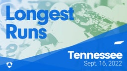 Tennessee: Longest Runs from Weekend of Sept 16th, 2022
