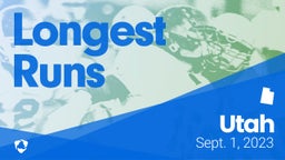 Utah: Longest Runs from Weekend of Sept 1st, 2023