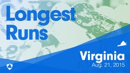 Virginia: Longest Runs from Weekend of Aug 21st, 2015