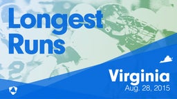Virginia: Longest Runs from Weekend of Aug 28th, 2015