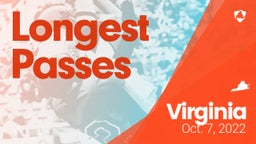 Virginia: Longest Passes from Weekend of Oct 7th, 2022