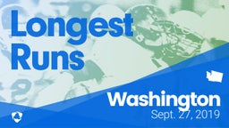 Washington: Longest Runs from Weekend of Sept 27th, 2019