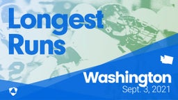 Washington: Longest Runs from Weekend of Sept 3rd, 2021