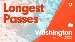 Washington: Longest Passes from Weekend of Oct 7th, 2022