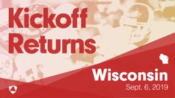 Wisconsin: Kickoff Returns from Weekend of Sept 6th, 2019