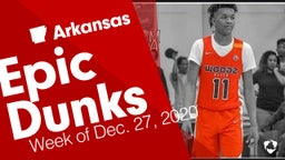 Arkansas: Epic Dunks from Week of Dec. 27, 2020