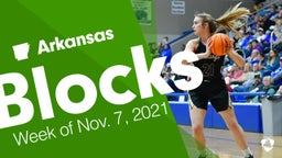 Arkansas: Blocks from Week of Nov. 7, 2021