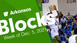 Arkansas: Blocks from Week of Dec. 5, 2021