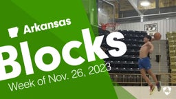 Arkansas: Blocks from Week of Nov. 26, 2023