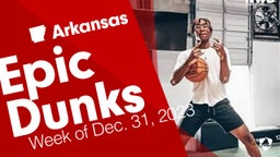 Arkansas: Epic Dunks from Week of Dec. 31, 2023