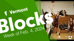 Vermont: Blocks from Week of Feb. 4, 2024