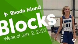 Rhode Island: Blocks from Week of Jan. 2, 2022