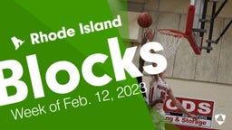 Rhode Island: Blocks from Week of Feb. 12, 2023