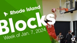Rhode Island: Blocks from Week of Jan. 7, 2024