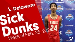 Delaware: Sick Dunks from Week of Feb. 25, 2024