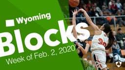 Wyoming: Blocks from Week of Feb. 2, 2020