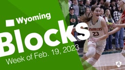 Wyoming: Blocks from Week of Feb. 19, 2023