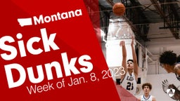 Montana: Sick Dunks from Week of Jan. 8, 2023
