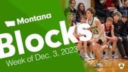 Montana: Blocks from Week of Dec. 3, 2023