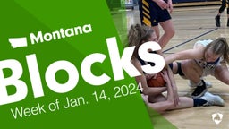 Montana: Blocks from Week of Jan. 14, 2024