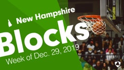 New Hampshire: Blocks from Week of Dec. 29, 2019