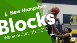 New Hampshire: Blocks from Week of Jan. 19, 2020