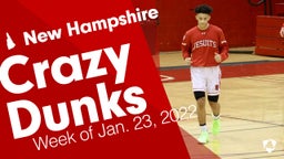 New Hampshire: Crazy Dunks from Week of Jan. 23, 2022