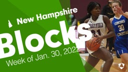 New Hampshire: Blocks from Week of Jan. 30, 2022