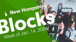 New Hampshire: Blocks from Week of Jan. 14, 2024