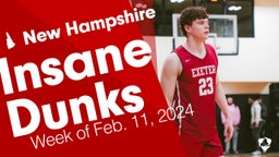 New Hampshire: Insane Dunks from Week of Feb. 11, 2024