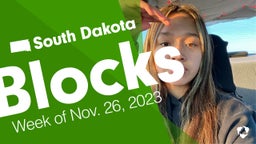South Dakota: Blocks from Week of Nov. 26, 2023