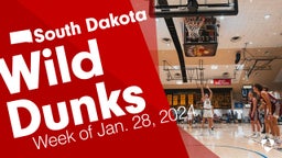 South Dakota: Wild Dunks from Week of Jan. 28, 2024