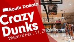 South Dakota: Crazy Dunks from Week of Feb. 11, 2024