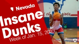 Nevada: Insane Dunks from Week of Jan. 15, 2023