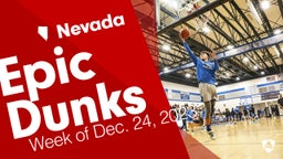 Nevada: Epic Dunks from Week of Dec. 24, 2023