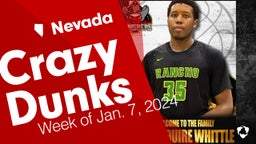Nevada: Crazy Dunks from Week of Jan. 7, 2024
