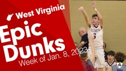 West Virginia: Epic Dunks from Week of Jan. 8, 2023