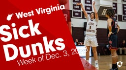 West Virginia: Sick Dunks from Week of Dec. 3, 2023