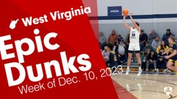 West Virginia: Epic Dunks from Week of Dec. 10, 2023