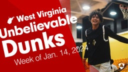 West Virginia: Unbelievable Dunks from Week of Jan. 14, 2024