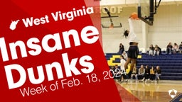 West Virginia: Insane Dunks from Week of Feb. 18, 2024