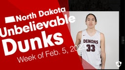 North Dakota: Unbelievable Dunks from Week of Feb. 5, 2023