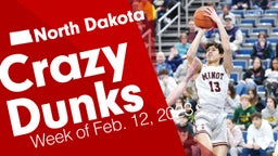 North Dakota: Crazy Dunks from Week of Feb. 12, 2023