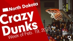 North Dakota: Crazy Dunks from Week of Feb. 19, 2023
