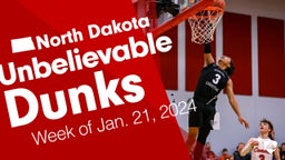 North Dakota: Unbelievable Dunks from Week of Jan. 21, 2024