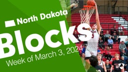 North Dakota: Blocks from Week of March 3, 2024