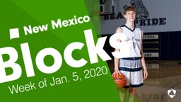 New Mexico: Blocks from Week of Jan. 5, 2020
